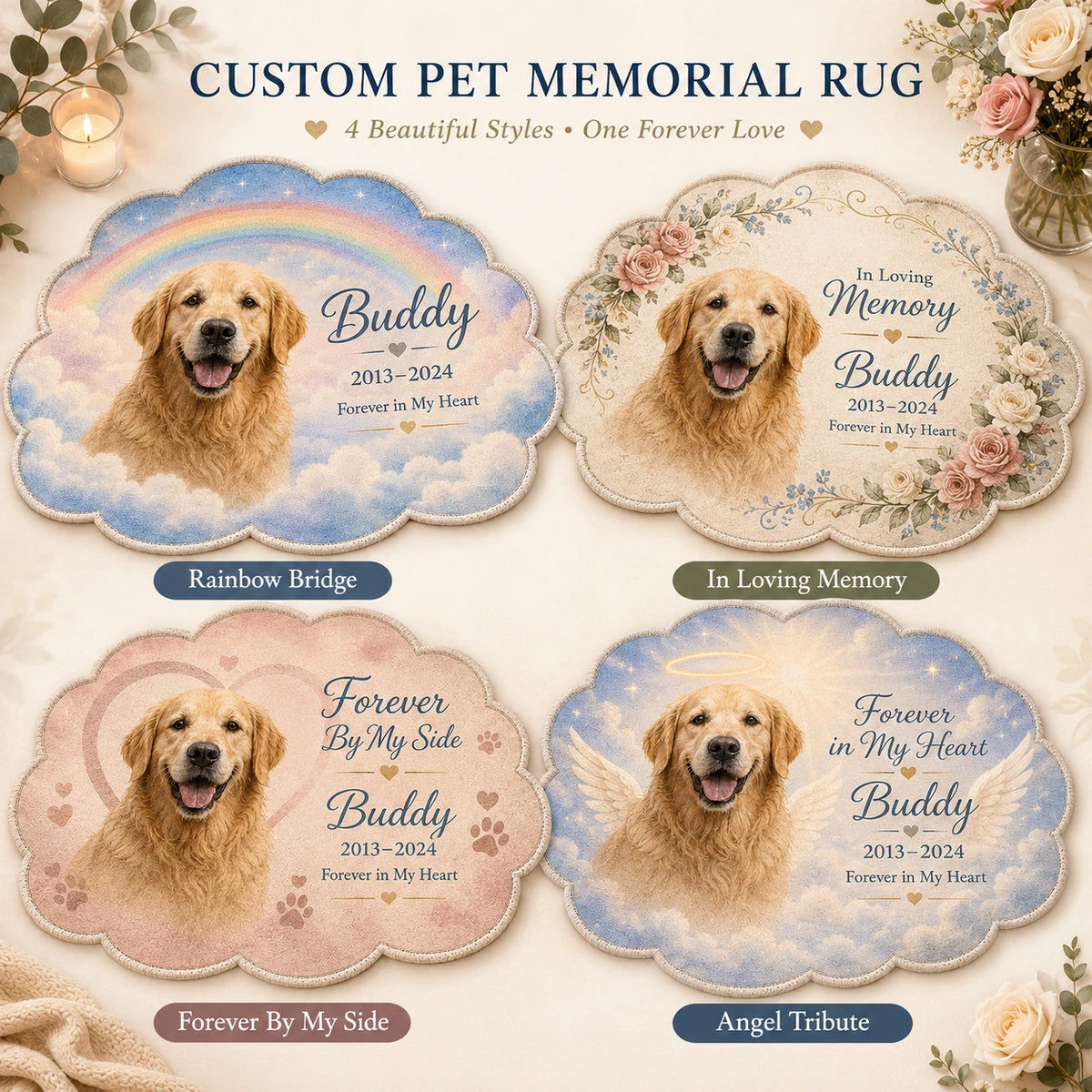Four custom pet memorial rug styles including Rainbow Bridge, In Loving Memory, Forever By My Side, and Angel Tribute